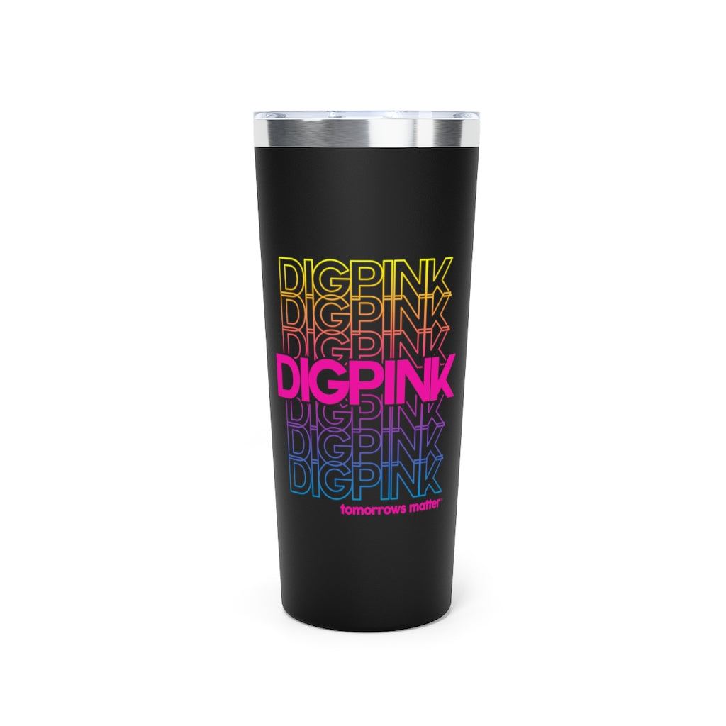 Dig Pink® Repeater Copper Vacuum Insulated Tumbler, 22oz